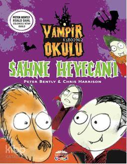 Vampir Okulu - Sahne Heyecanı