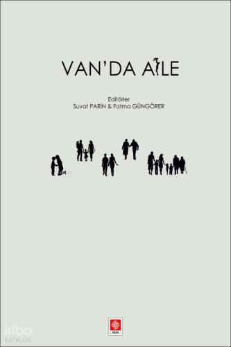 Van'da Aile | Kolektif | Ekin Kitabevi Yayınları