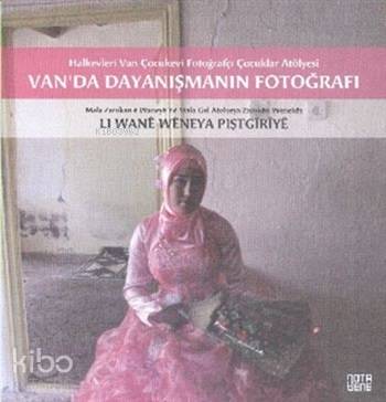 Van'da Dayanışmanın Fotoğrafı