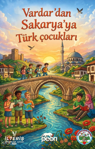 Vardar'dan Sakarya'ya Türk Çocukları
