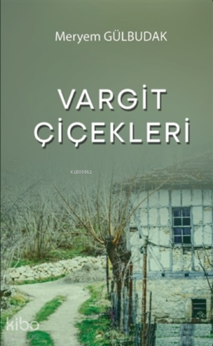 Vargit Çiçekleri