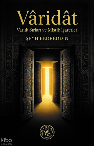 Vâridât;Varlık Sırları ve Mistik İşaretler