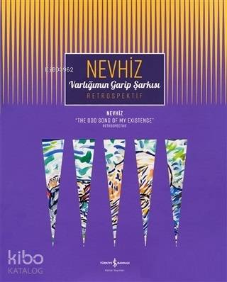 Varlığımın Garip Şarkısı - Retrospektif