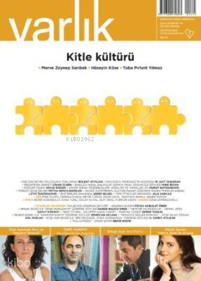 Varlık Edebiyat ve Kültür Dergisi Sayı: 1415 Ağustos 2025