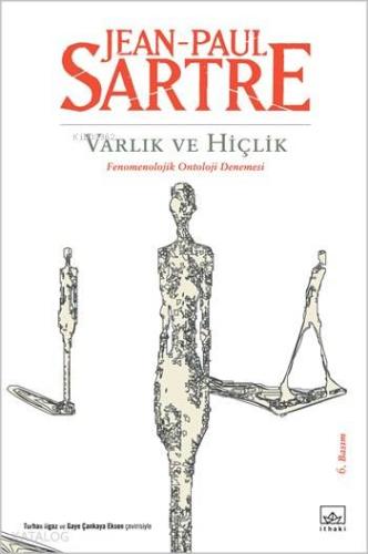 Varlık ve Hiçlik; Fenomenolojik Ontoloji Denemesi