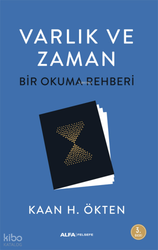 Varlık ve Zaman - Bir Okuma Rehberi