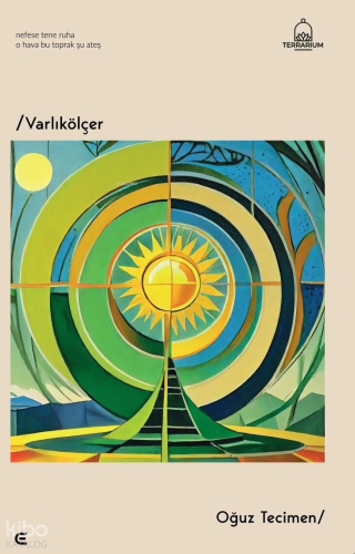 VarlıkÖlçer | Oğuz Tecimen | Epona Yayınları