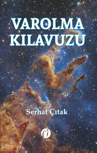 Varolma Kılavuzu | Serhat Çıtak | Herdem Kitap