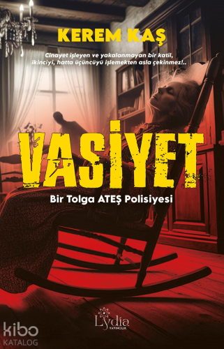 Vasiyet;Bir Tolga Ateş Polisiyesi