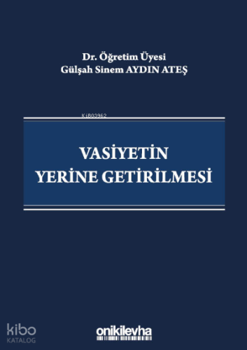 Vasiyetin Yerine Getirilmesi