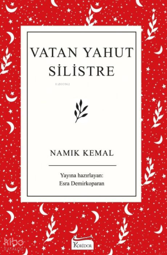Vatan Yahut Silistre - Bez Ciltli | Namık Kemal | Koridor Yayıncılık