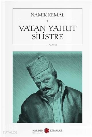 Vatan Yahut Silistre (Cep Boy) | Namık Kemal | Karbon Kitaplar