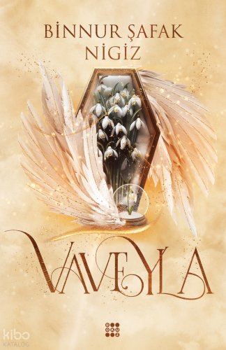 Vaveyla 2 - Kış Dönencesi | Binnur Şafak Nigiz | Dorlion Yayınevi