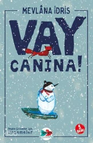 Vay Canına | Mevlana İdris | Vakvak Yayınları