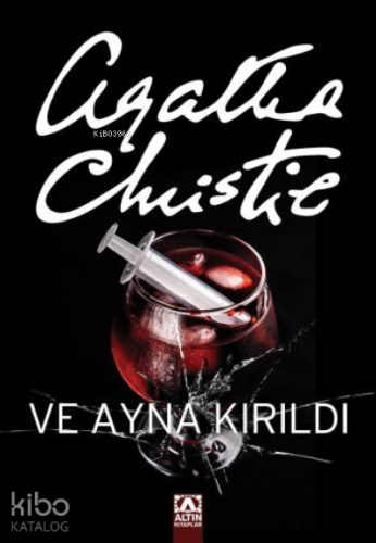 Ve Ayna Kırıldı | Agatha Christie | Altın Kitaplar