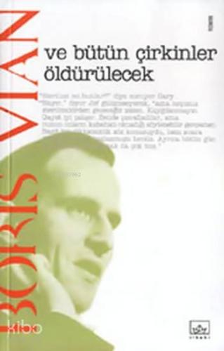 Ve Bütün Çirkinler Öldürülecek