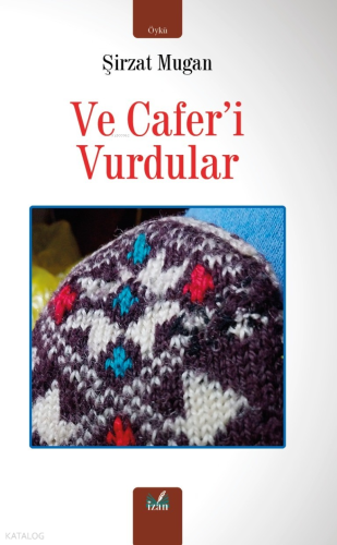 Ve Cafer'i Vurdular