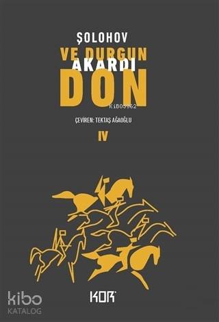 Ve Durgun Akardı Don - 4