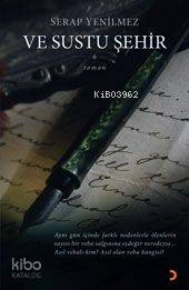 Ve Sustu Şehir