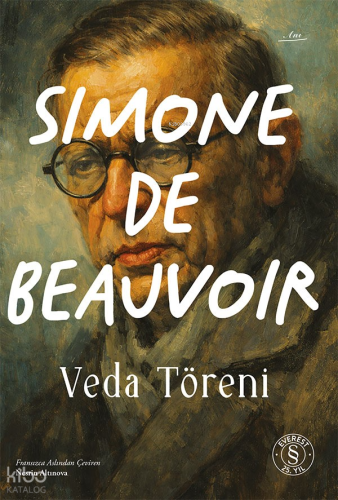 Veda Töreni | Simone De Beauvoir | Everest Yayınları