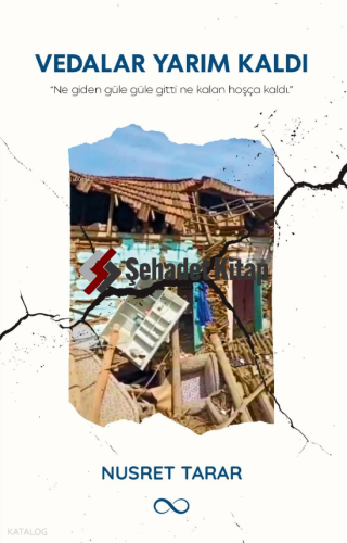 Vedalar Yarım Kaldı | Nusret Tarar | Bengisu Yayınları