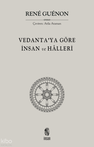 Vedanta'ya Göre İnsan ve Hâlleri