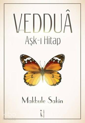 Veddua; Aşk-ı Hitap