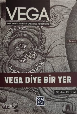 Vega - Vega Diye Bir Yer
