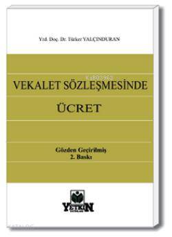 Vekalet Sözleşmesinde Ücret