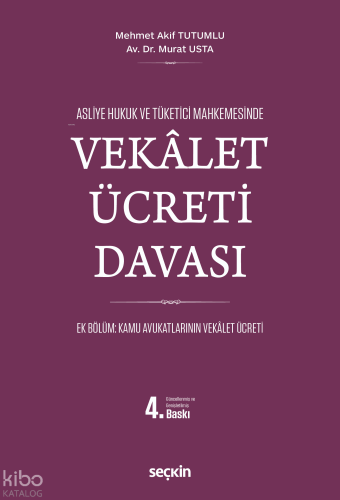 Vekâlet Ücreti Davası