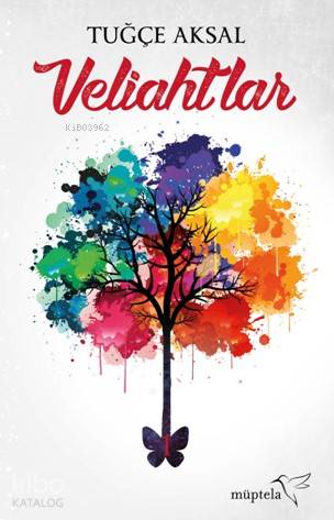 Veliahtlar | Tuğçe Aksal | Müptela Yayınevi