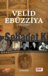 Velid Ebüzziya (1882-1945)