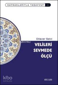 Velilere Sevmede Ölçü