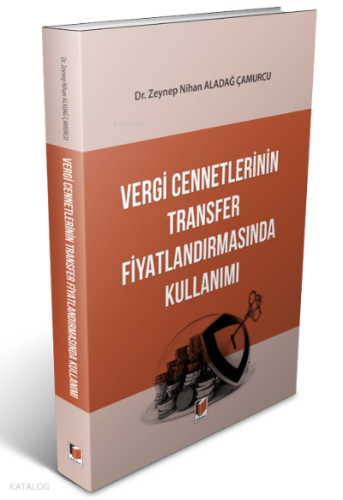 Vergi Cennetlerinin Transfer Fiyatlandırmasında Kullanımı