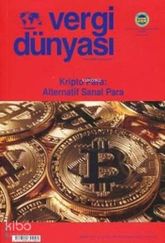Vergi Dünyası Dergisi Temmuz 2018 | Kolektif | Maliye Hesap Uzmanları 