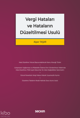 Vergi Hataları ve Hataların Düzeltilmesi Usulü