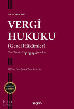 Vergi Hukuku (Genel Hükümler)
