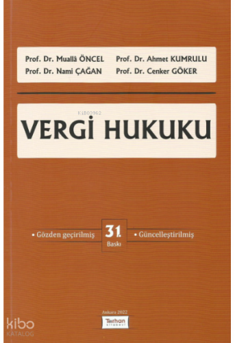 Vergi Hukuku | Mualla Öncel | Turhan Kitabevi