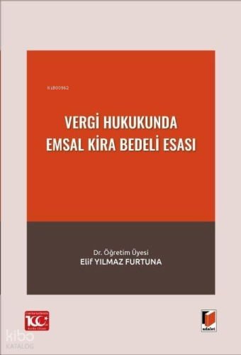 Vergi Hukukunda Emsal Kira Bedeli Esası