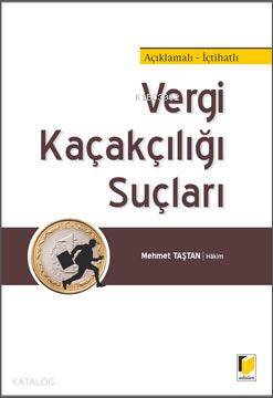 Vergi Kaçakçılığı Suçları