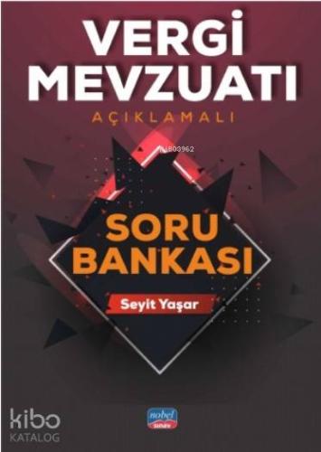 Vergi Mevzuatı (Açıklamalı) Soru Bankası
