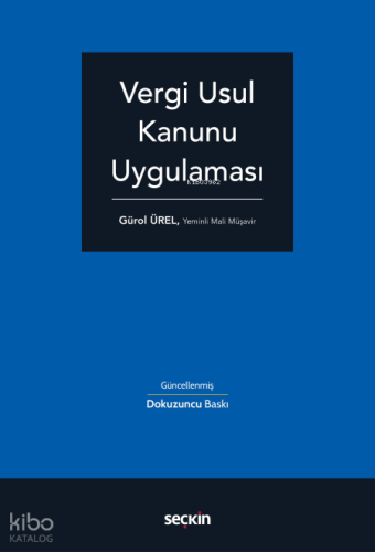 Vergi Usul Kanunu Uygulaması | Gürol Ürel | Seçkin Yayıncılık