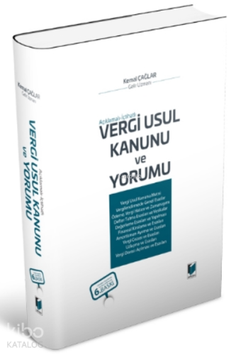 Vergi Usul Kanunu Ve Yorumu;Açıklamalı - İçtihatlı