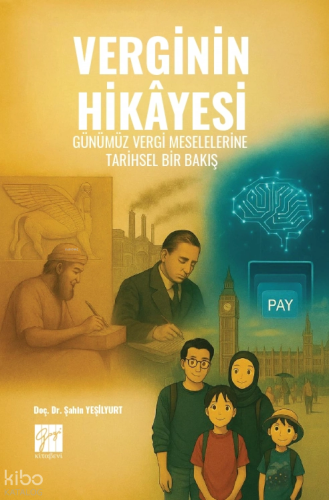 Verginin Hikayesi: Günümüz Vergi Meselelerine Tarihsel Bir Bakış | Şah