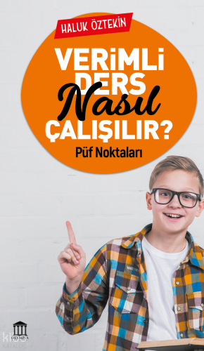 Verimli Ders Nasıl Çalışılır - Püf Noktaları