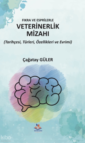 Veterinerlik Mizahı | Çağatay Güler | Berksan Yayıncılık
