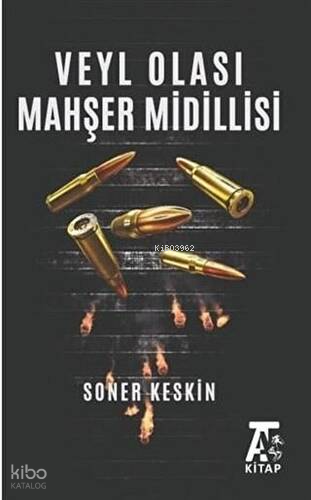 Veyl Olası Mahşer Midillisi