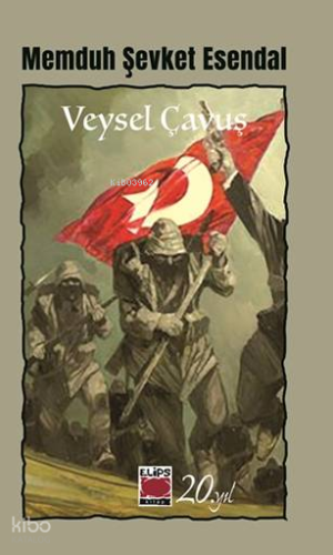 Veysel Çavuş | Memduh Şevket Esendal | Elips Kitap