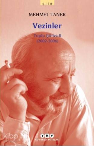 Vezinler; Toplu Şiirler 2 (2002-2006)