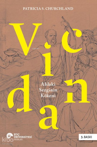 Vicdan: Ahlaki Sezginin Kökeni